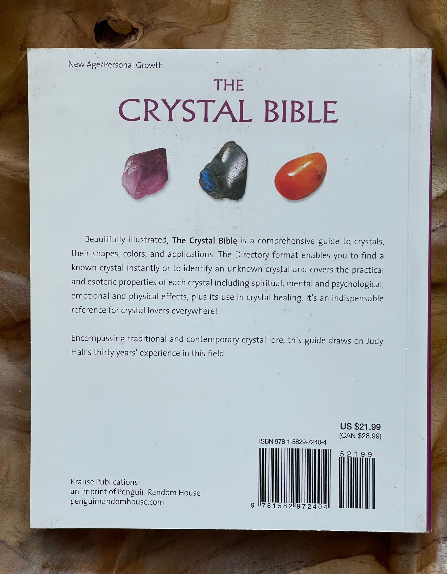 The Crystal Bible: A Definitive Guide To Crystals